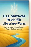 Das perfekte Buch für Ukraine-Fans