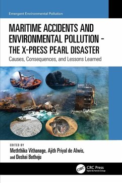 Cover Maritime Accidents and Environmental Pollution - The X-Press Pearl Disaster