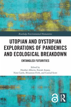Cover Utopian and Dystopian Explorations of Pandemics and Ecological Breakdown