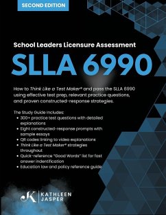 School Leaders Licensure Assessment SLLA 6990 - Jasper, Kathleen School Leaders Licensure Assessment SLLA 6990 - Jasper, Kathleen