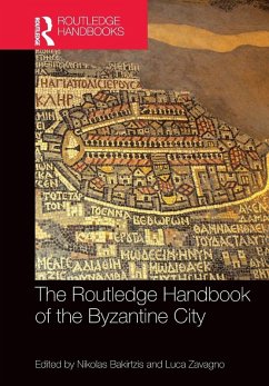 Cover The Routledge Handbook of the Byzantine City