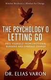 The Psychology of Letting Go