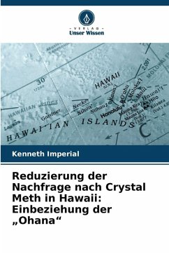 Cover Reduzierung der Nachfrage nach Crystal Meth in Hawaii: Einbeziehung der 