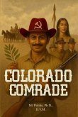 Colorado Comrade (eBook, ePUB)