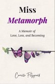 Miss Metamorph (eBook, ePUB)
