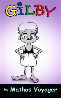 Gilby (eBook, ePUB) - Voyager, Mathos; Voyager, Mathos