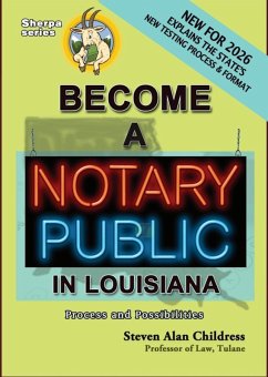 Cover Become a Notary Public in Louisiana - New for 2026: Process and Possibilities (eBook, ePUB)