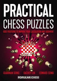 Practical Chess Puzzles: (eBook, ePUB) - Song, Guannan; Song, Edward