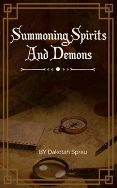 Cover Summoning Spirits And Demons (eBook, ePUB)