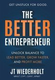 The Better Entrepreneur (eBook, ePUB)