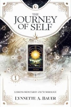 THE JOURNEY OF SELF (eBook, ePUB) - Bauer, Lynnette A.