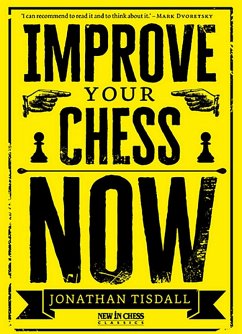 Cover Improve Your Chess Now (eBook, ePUB)