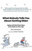 What Nobody Tells You About Getting Older (eBook, ePUB)