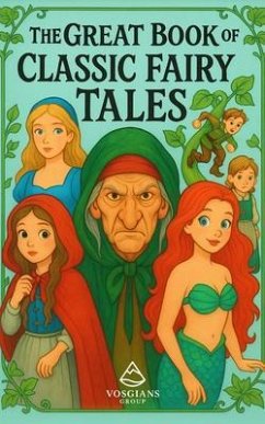 Cover The Great Book of Classic Fairy Tales (eBook, ePUB)
