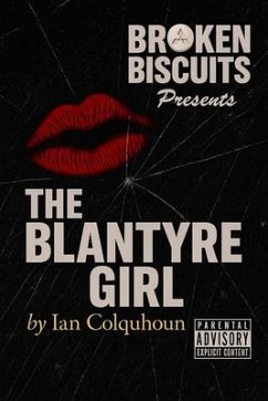 Cover Broken Biscuits - The Blantyre Girl (eBook, ePUB)