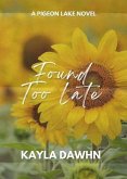 Found Too Late (eBook, ePUB)