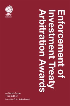 Enforcement of Investment Treaty Arbitration Awards, Third Edition (eBook, ePUB)