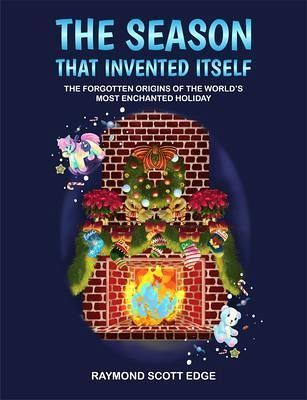 The Season That Invented Itself (eBook, ePUB)