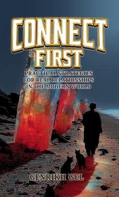 Connect First (eBook, ePUB) - Gel, Genrikh Connect First (eBook, ePUB) - Gel, Genrikh