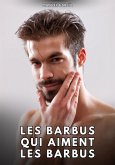 Les Barbus qui aiment les Barbus (eBook, ePUB)