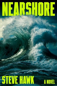 Nearshore (eBook, ePUB) - Hawk, Steve