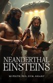Neanderthal Einstein (eBook, ePUB)
