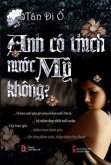 Anh Có Thích Nu¿c M¿ Không (eBook, ePUB)