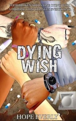Dying Wish (eBook, ePUB) - Everly, Hope