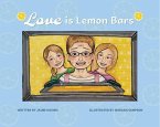 Love is Lemon Bars (eBook, ePUB)