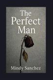 The Perfect Man (eBook, ePUB)