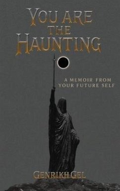 You Are The Haunting (eBook, ePUB) - Gel, Genrikh