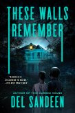 These Walls Remember (eBook, ePUB)