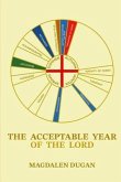 The Acceptable Year of the Lord (eBook, ePUB)
