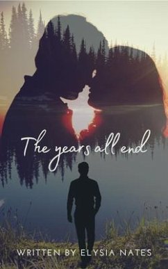 Cover The years all end (eBook, ePUB)