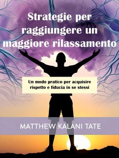 Cover Strategie per raggiungere un maggiore rilassamento (eBook, ePUB)