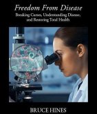 Freedom from Disease (eBook, ePUB)