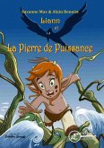 Liann et la pierre de puissance (eBook, ePUB)
