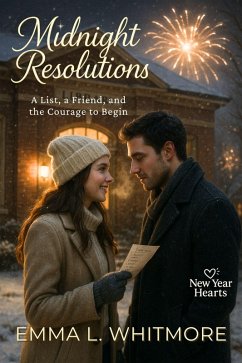 Midnight Resolutions (eBook, ePUB) - L. Whitmore, Emma Midnight Resolutions (eBook, ePUB) - L. Whitmore, Emma