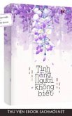 Tình N¿ng Ngu¿i Không Bi¿t (eBook, ePUB)