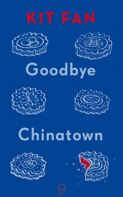 Cover Goodbye Chinatown (eBook, ePUB)