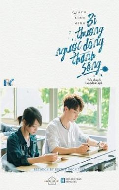 Cover Bi Thuong Ngu¿c Dòng Thành Sông (eBook, ePUB)