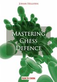 Mastering Chess Defence (eBook, ePUB)