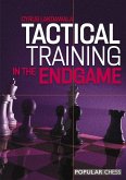 Tactical Training in The Endgame (eBook, ePUB)