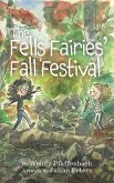 The Fells Fairies' Fall Festival (eBook, ePUB)