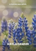 Fine Too Soon (eBook, ePUB)