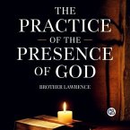 The Practice of the Presence of God (eBook, ePUB)