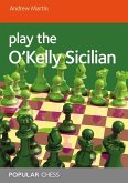 Play the O'Kelly Sicilian (eBook, ePUB)