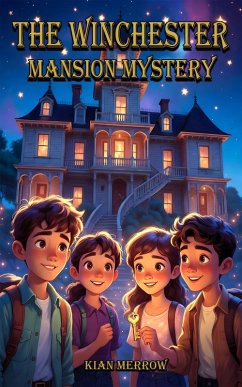 The Winchester Mansion Mystery (eBook, ePUB) - Merrow, Kian