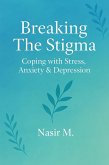 Breaking the stigma (eBook, ePUB)