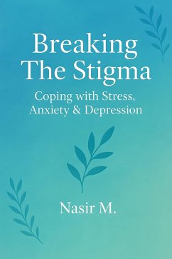 Cover Breaking the stigma (eBook, ePUB)